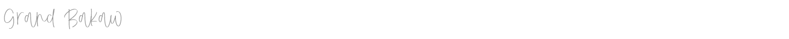 Grand Bakaw font preview